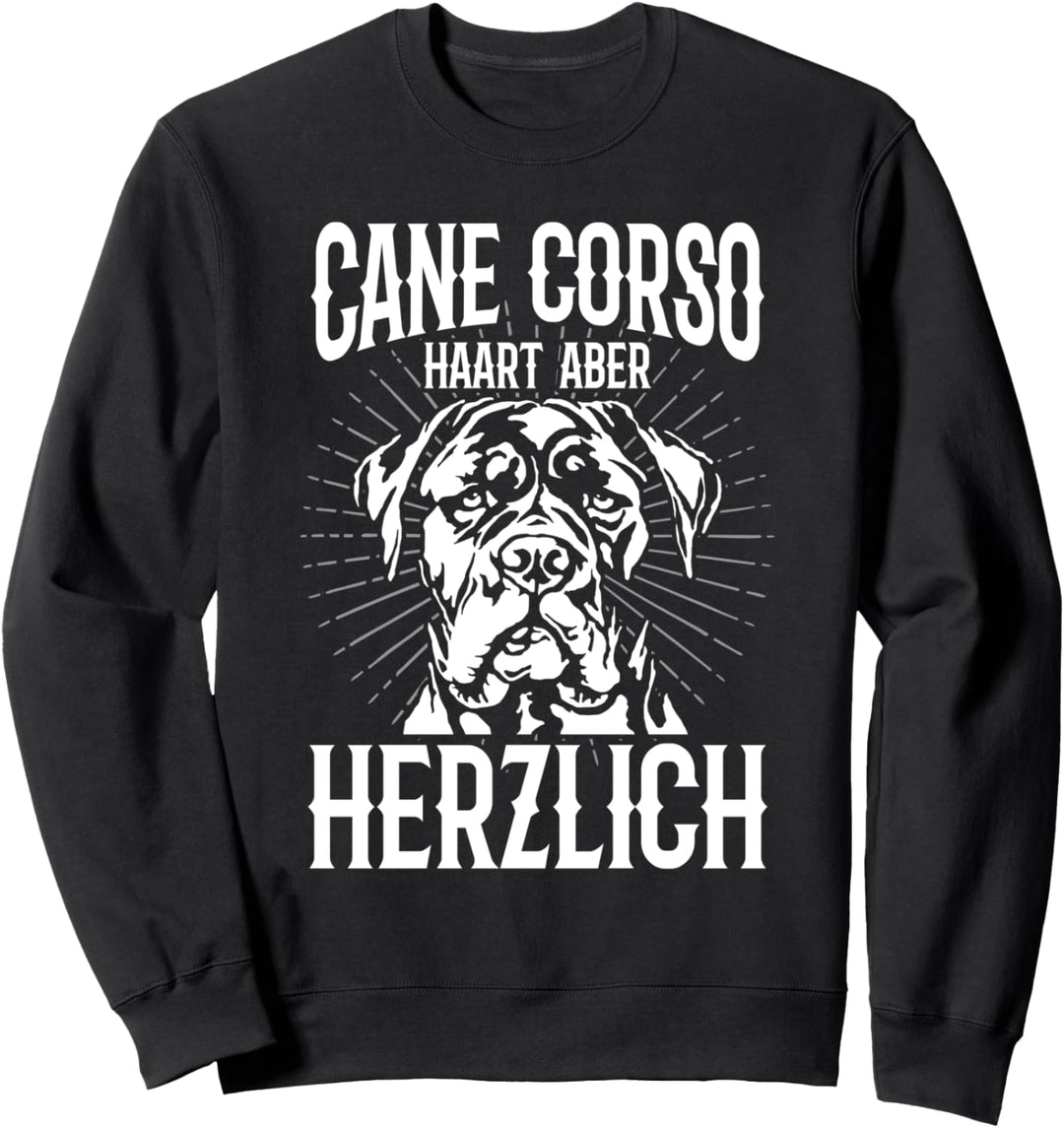 Cane Corso Haart aber Herzlich Lustiger Spruch Sweatshirt