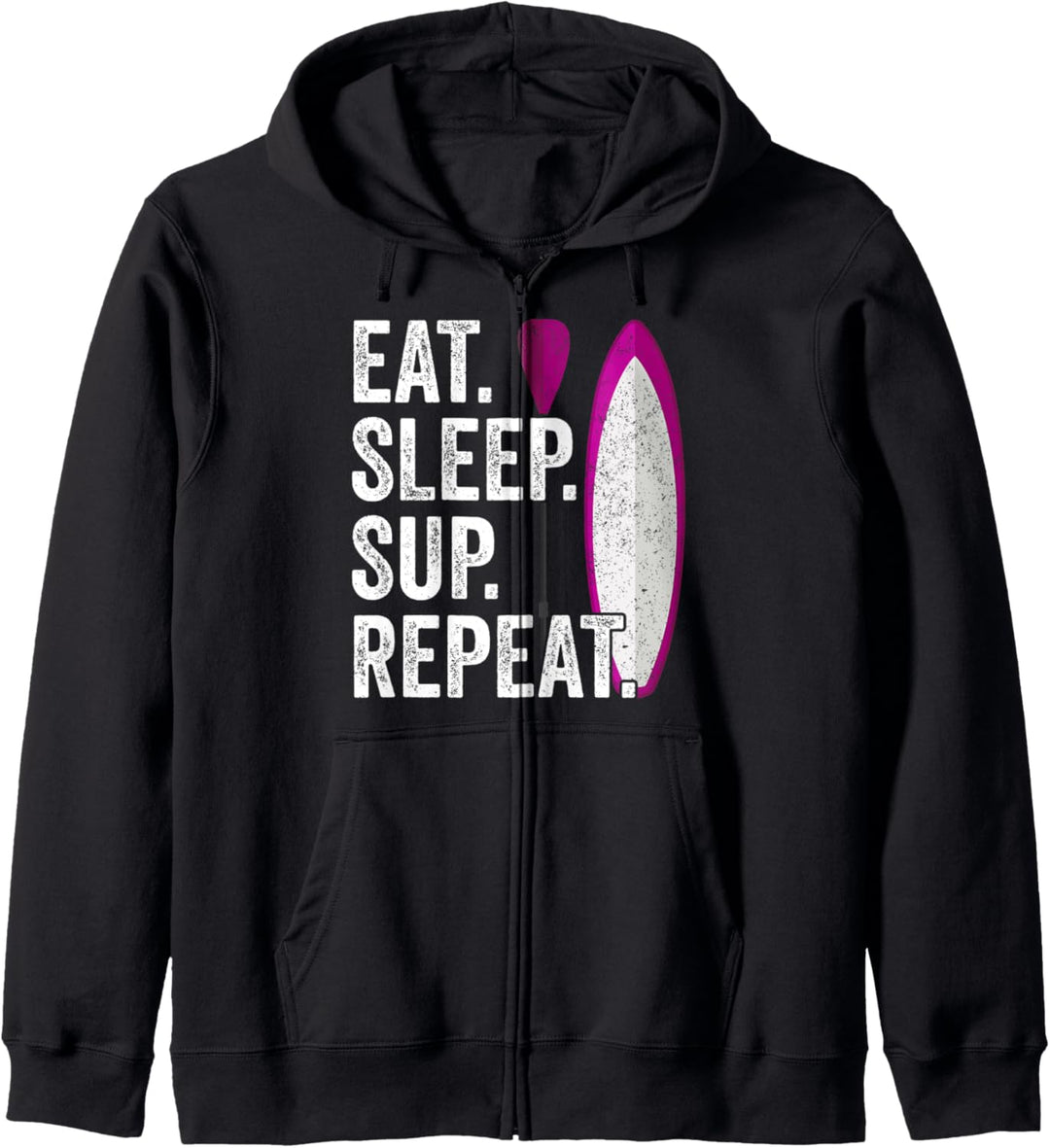 Stand Up Paddle Top Stehpaddel Sommer - Eat Sleep SUP Repeat Kapuzenjacke