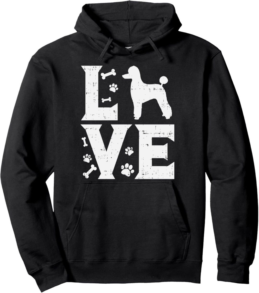 Love Poodle Standard Miniature Toy Pet Dog Lover Owner Gift Pullover Hoodie