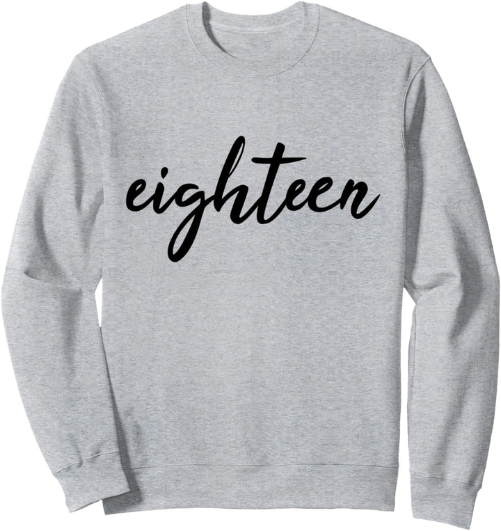 Eighteen Jahrgang 2004 18 Jahre Mädchen Party 18. Geburtstag Sweatshirt