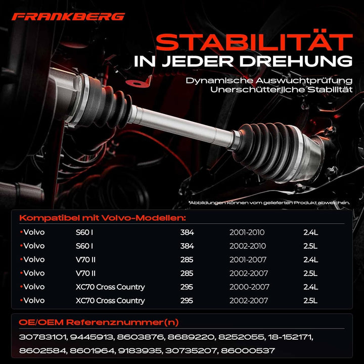 Frankberg Antriebswelle Vorderachse Rechts Kompatibel mit S60 I 2.4L 2001-2010 V70 II SW 2.4L 2001-2