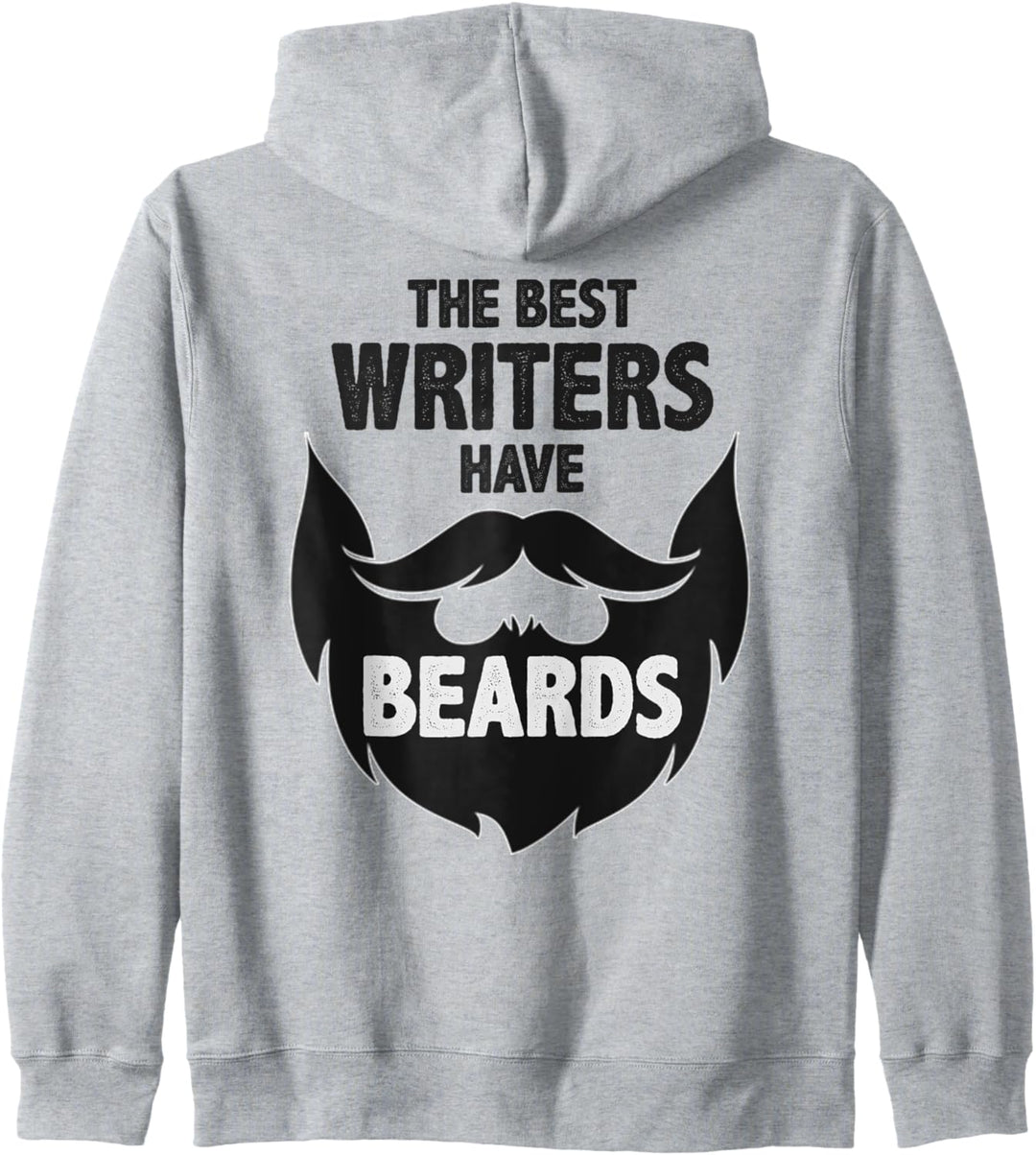 Writer Gifts - The Best Writers Have Beards - Funny Beard Kapuzenjacke