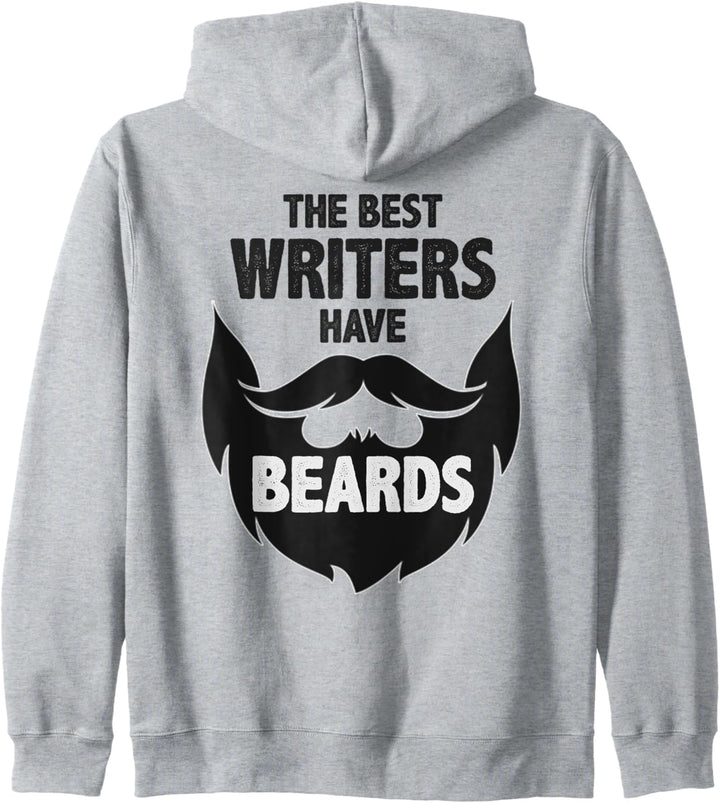 Writer Gifts - The Best Writers Have Beards - Funny Beard Kapuzenjacke