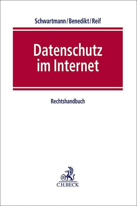 Datenschutz im Internet: Rechtshandbuch, Gebundenes Buch