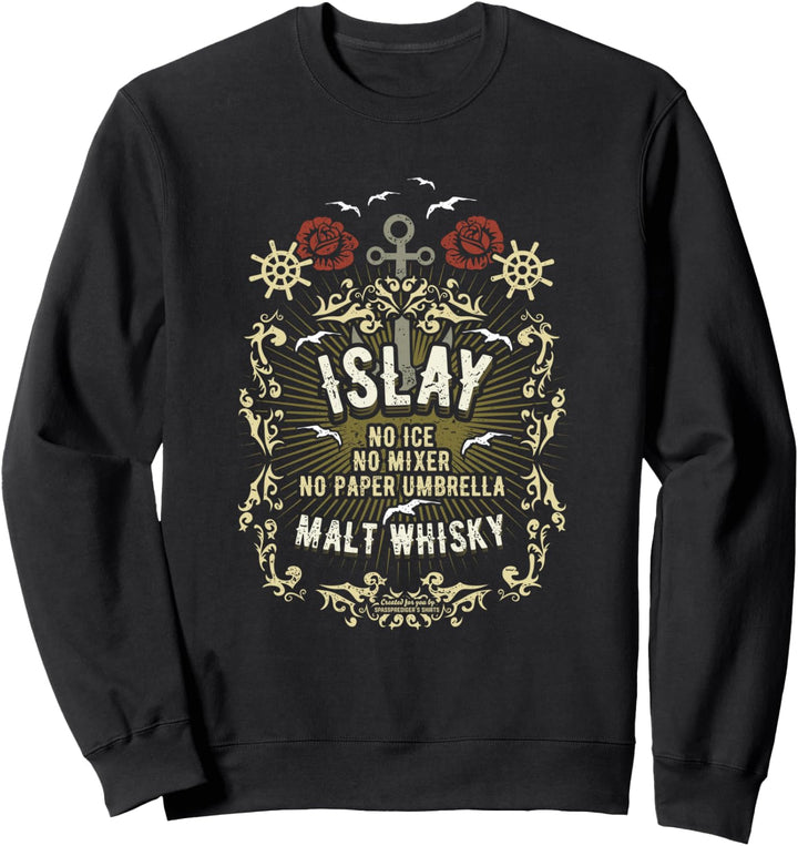 Whisky Design Islay Malt Original Islay Malt Whisky Sweatshirt