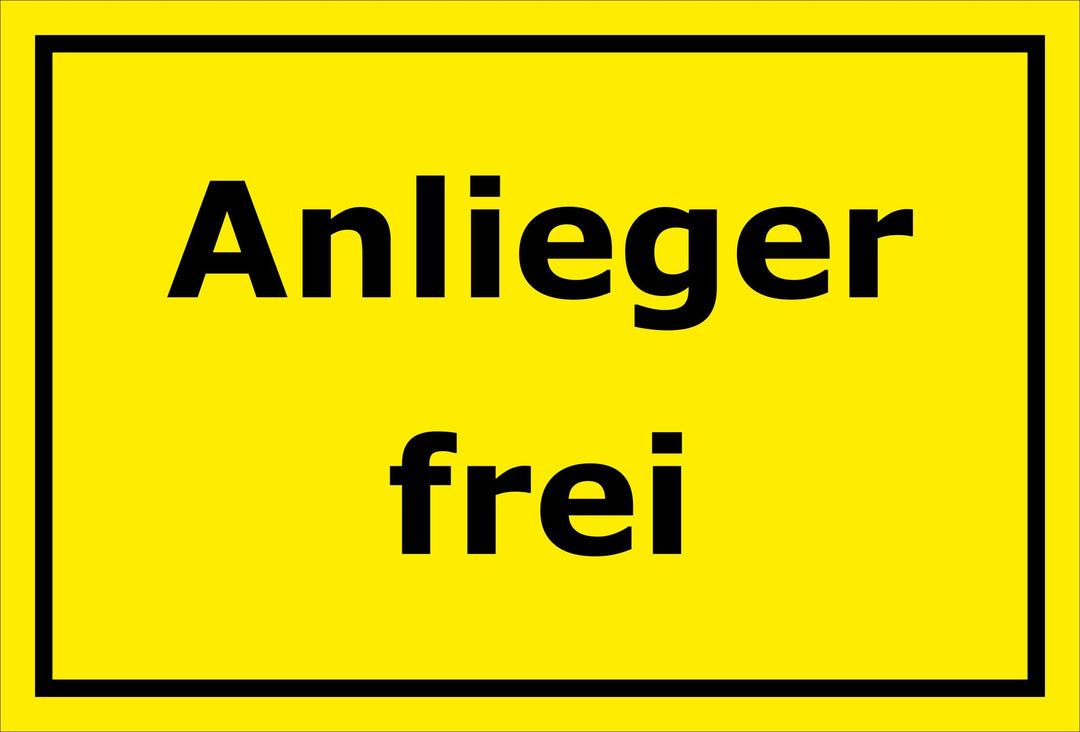 Melis Folienwerkstatt Schild Anlieger frei - 60x40cm - 3mm Aluverbund – 20 VAR S00245-232-C 60x40cm