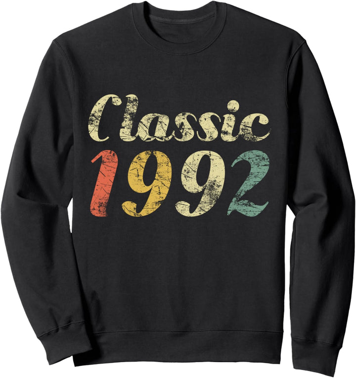 30 Jahre alter Klassiker zum 30. Geburtstag Männer Frauen 1992 Sweatshirt