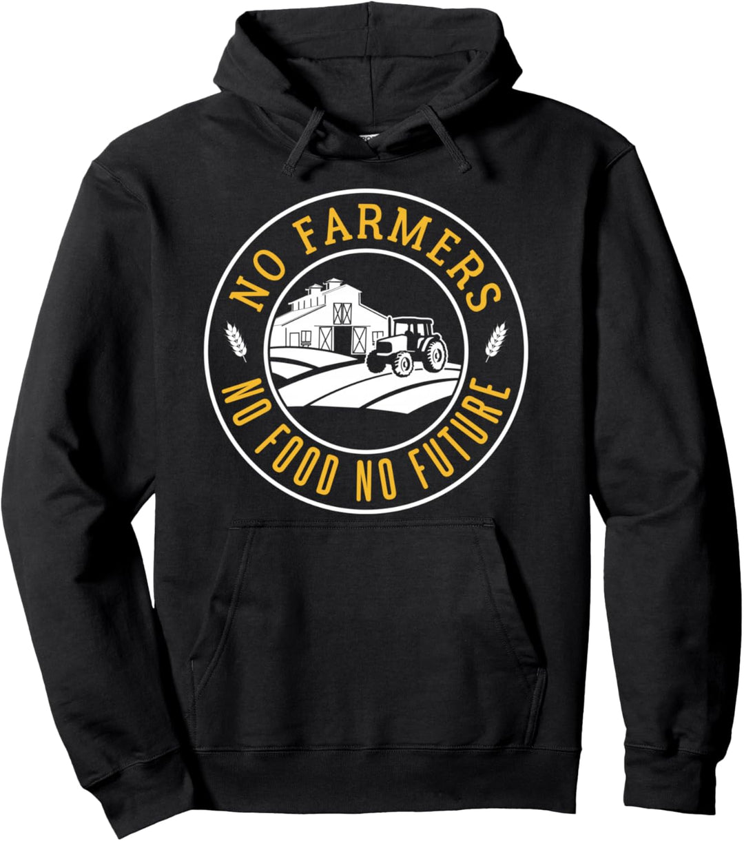 No Farmers No Food No Future Pullover Hoodie