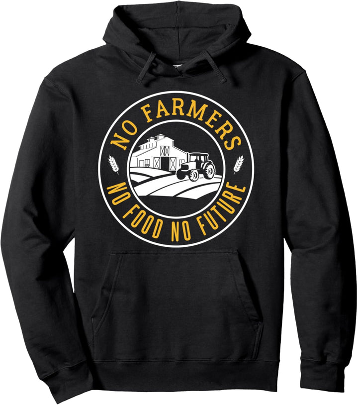 No Farmers No Food No Future Pullover Hoodie