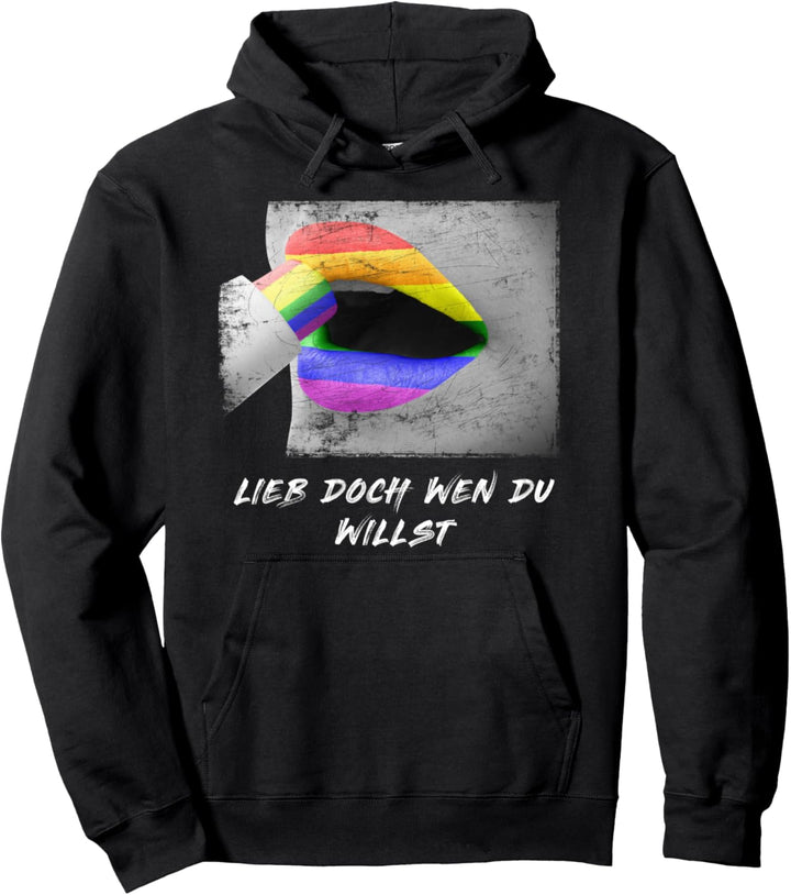LGBTQ Regenbogen Fahne CSD - Lieb Doch Wen Du Willst Pullover Hoodie