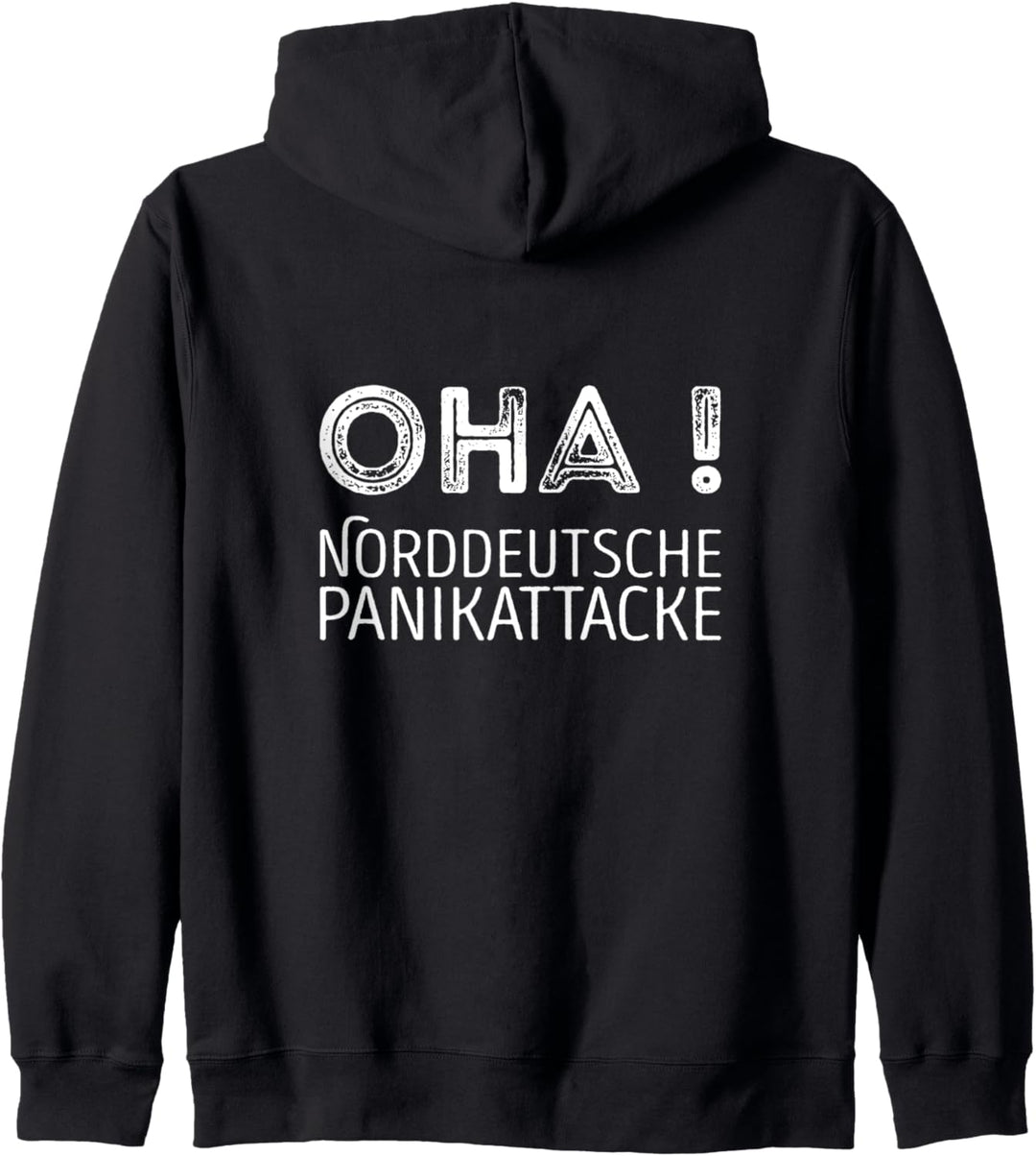 Oha Norddeutsche Panikattacke Kapuzenjacke