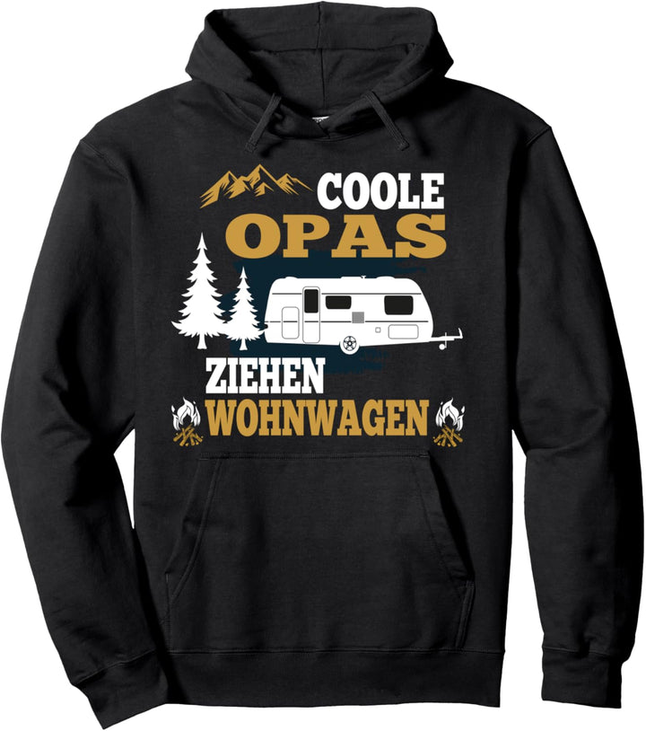 Coole Opas ziehen Wohnwagen Herren Geschenkidee Camping Pullover Hoodie