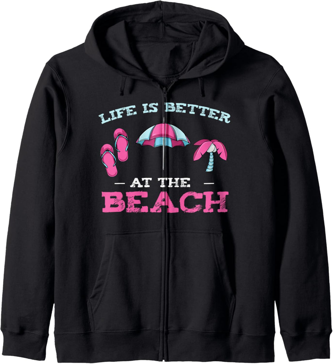 Life Is Better At The Beach Schwimmen Strand Urlaub Reisen Kapuzenjacke