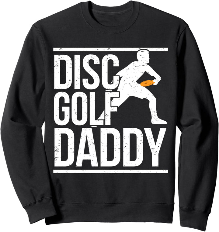 Frisbee Golf Vater I Disc Golf Papa Sweatshirt