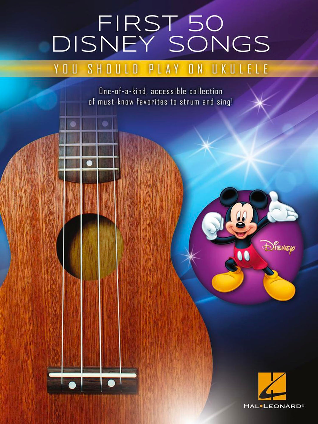 First 50 Disney Songs You Should Play on Ukulele Songbook, Taschenbuch