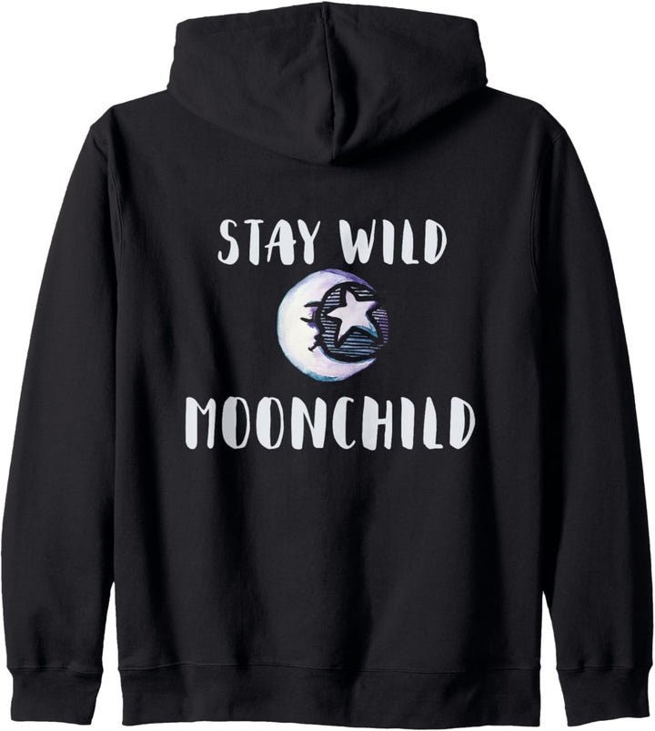 Stay wild MoonChild Zodiac Moon Child Kapuzenjacke
