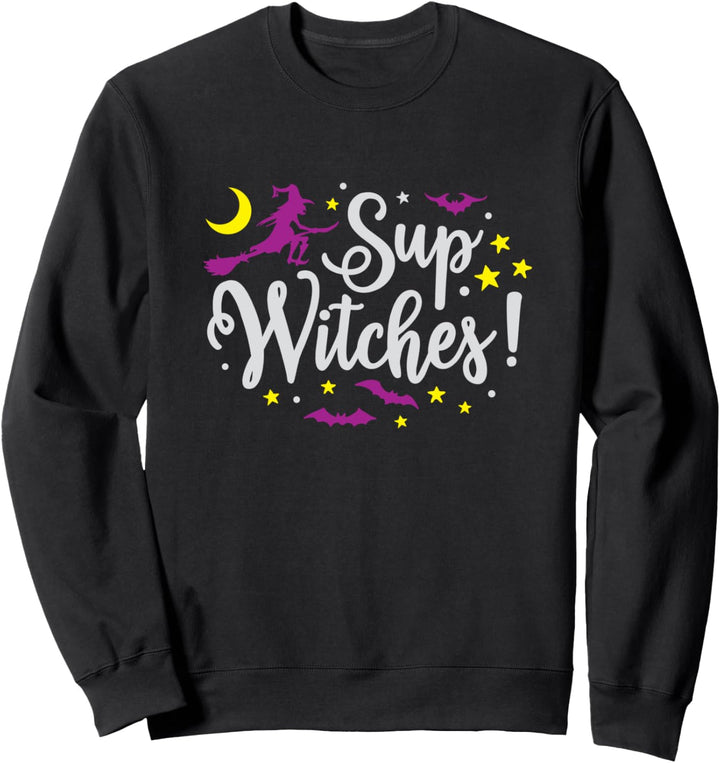 Lustige Halloween Sup Hexen Witchy Wiccan Hexerei Frauen Sweatshirt