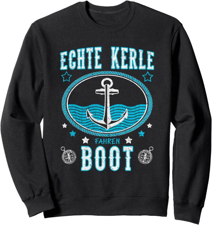 Kapitän Boot Motorboot Schiff Bootfahren Segeln Spruch Sweatshirt