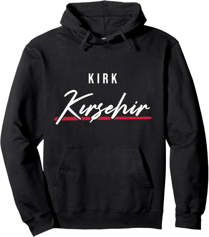40 Kirsehir Türkei Merkez Mucur Akçakent Akpinar Türkiye Pullover Hoodie