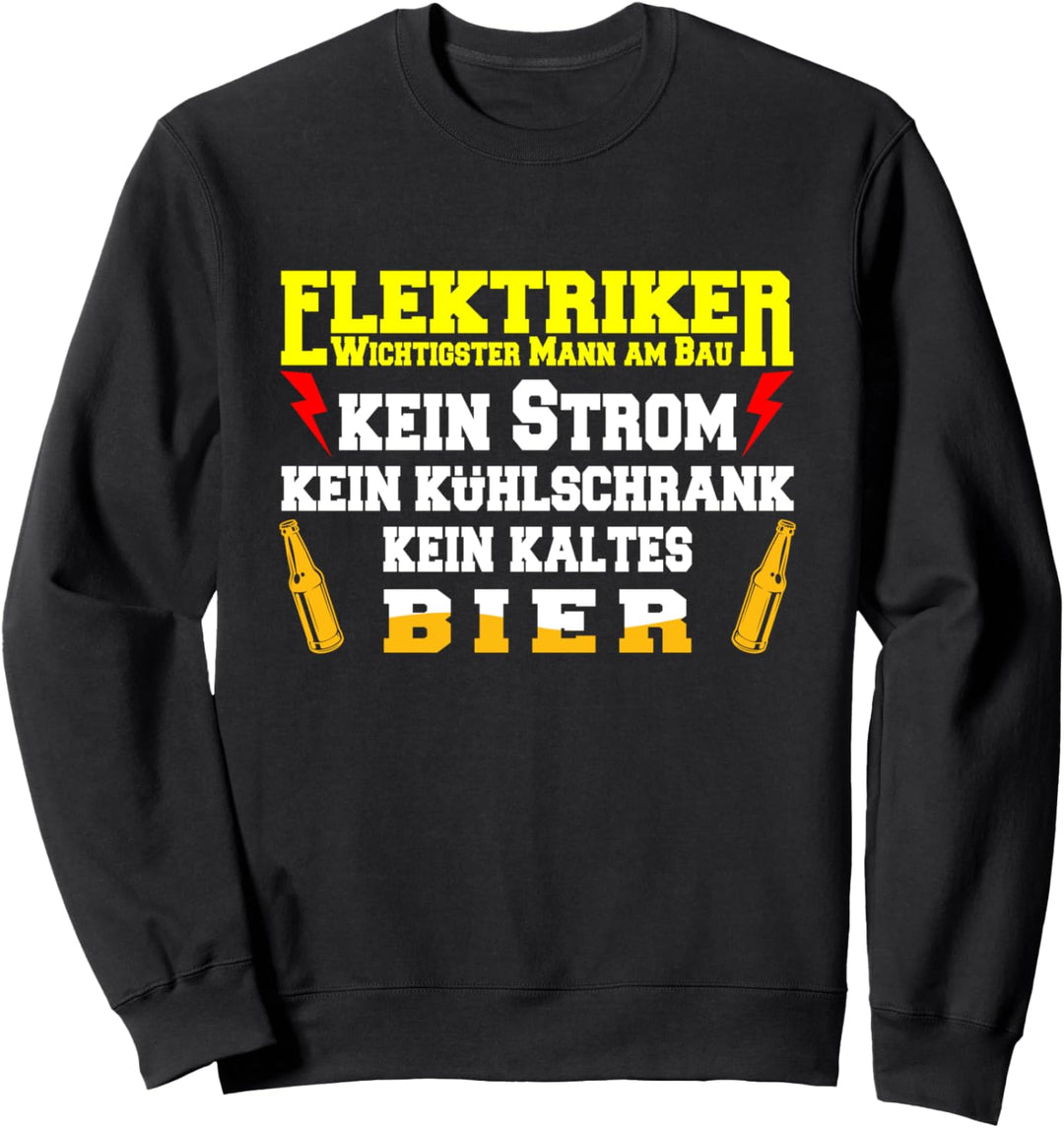 Handwerker Berufe Elektroniker Elektriker Sweatshirt