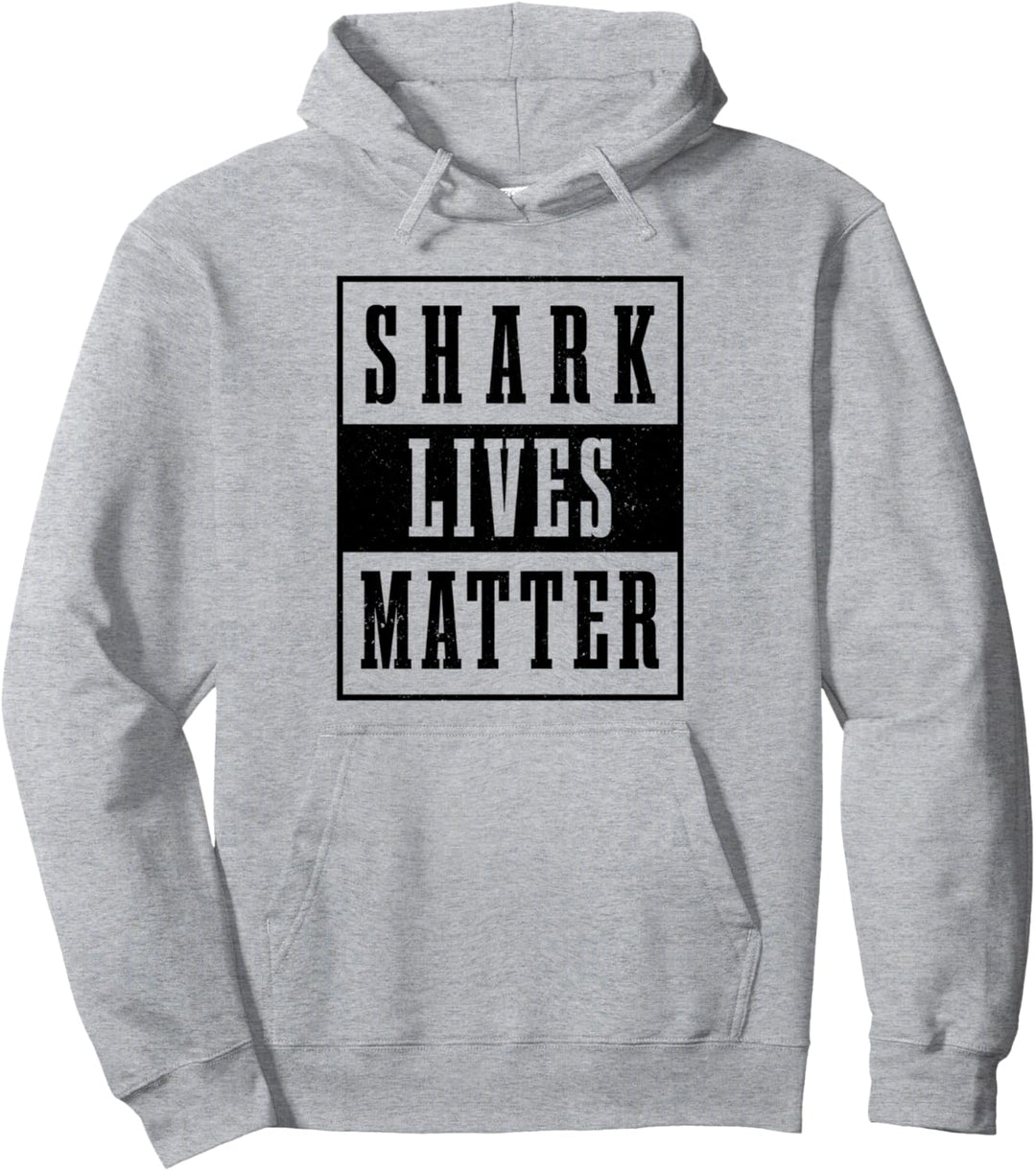 Shark Lives Matter Meeresschutz Umweltschutz Hai Pullover Hoodie