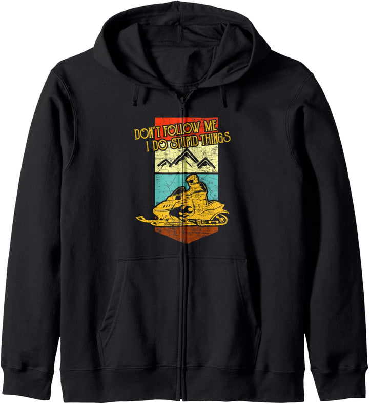 Don't Follow Me I Do Stupid Things - Snowmobile Snow Sports Kapuzenjacke