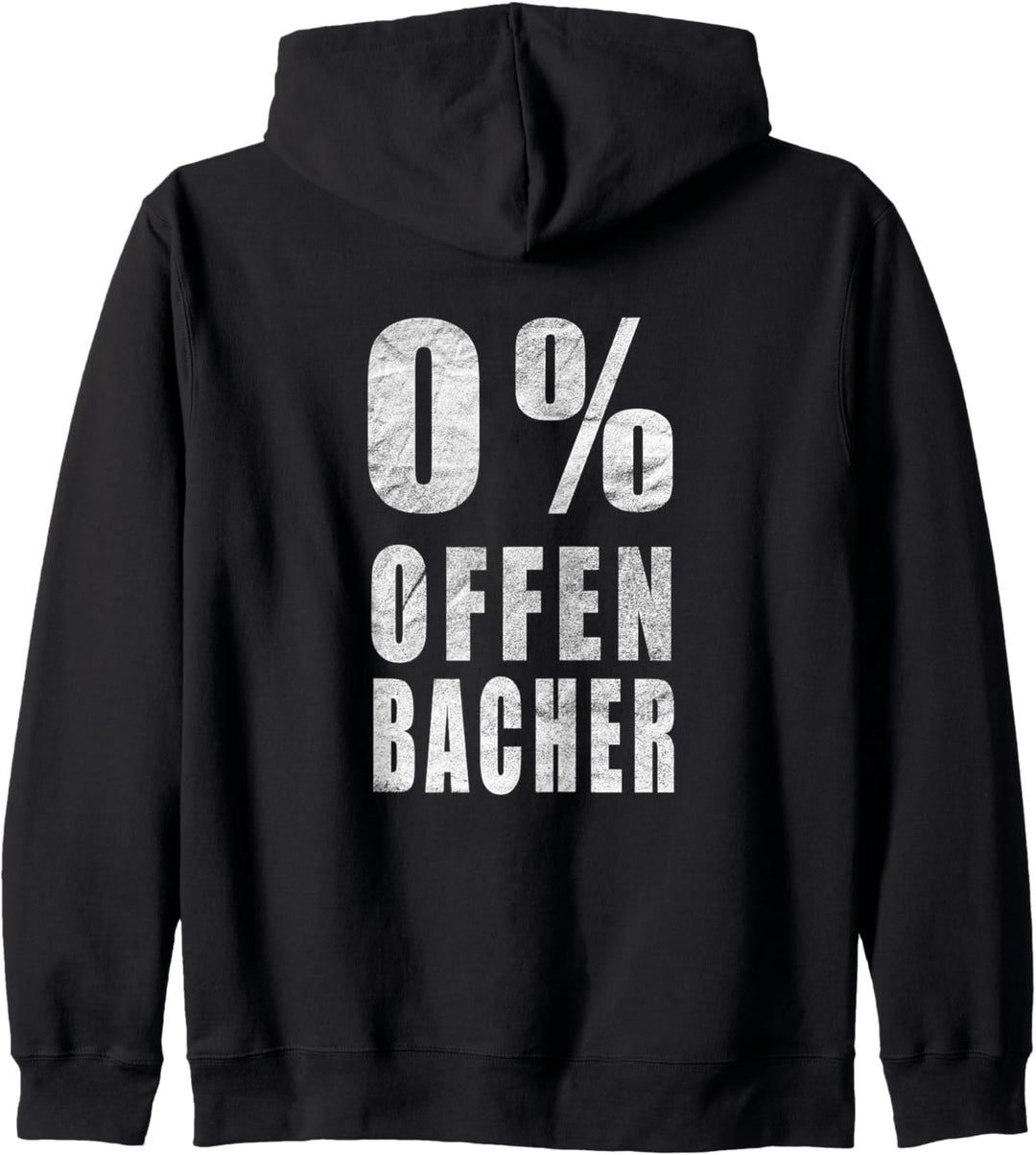 0% Offenbacher Null Prozent - Anti Offenbach Kapuzenjacke