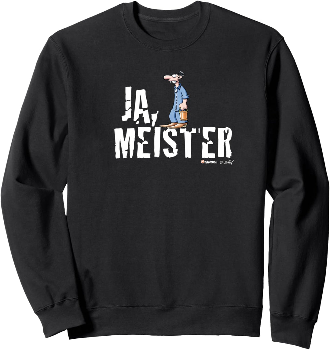 WERNER & Meister Röhrich – Ja, Meister. Sweatshirt