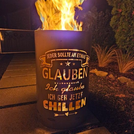 TiKo-Design Feuertonne mit Motiv – Lagerfeuertonne ‘Jeder sollte an etwas glauben, ich GEH jetzt chi