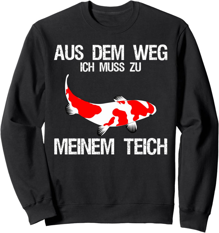 Aus Dem Weg Koi Fisch Geschenk Koi-Karpfen Japan Kultur Sweatshirt