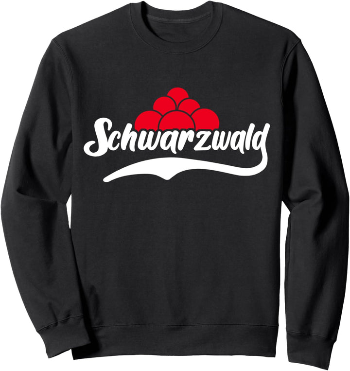 Schwarzwald Souvenir Baden Württemberg Sprüche Schwarzwälder Sweatshirt
