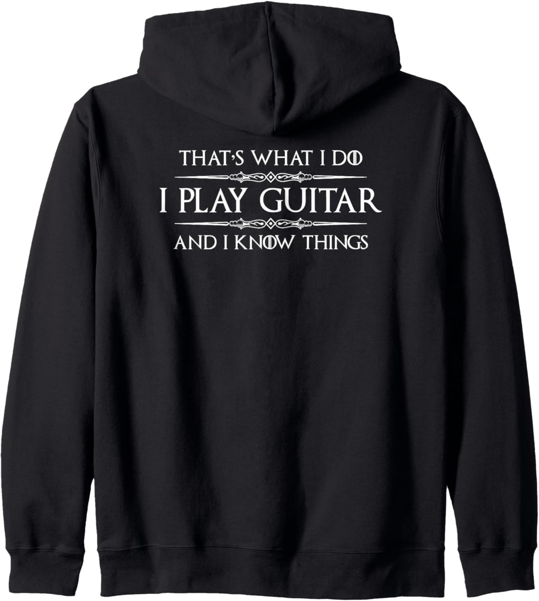 Guitar Player Gifts - I Play Guitar & Know Things Guitarist Kapuzenjacke