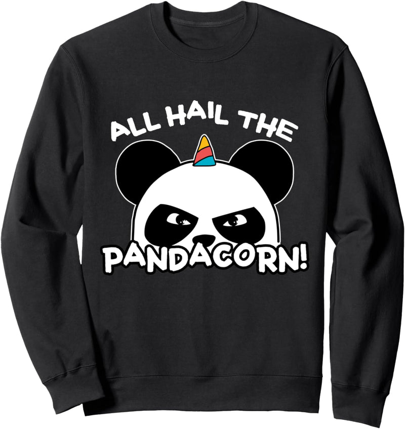 All Hail The Pandacorn Funny Panda Sweatshirt