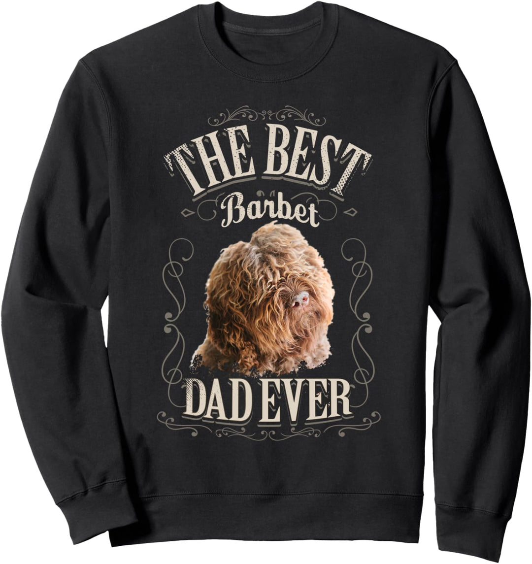 Best Barbet Dad Ever French Water Dog Vintage Geschenke Mann Sweatshirt