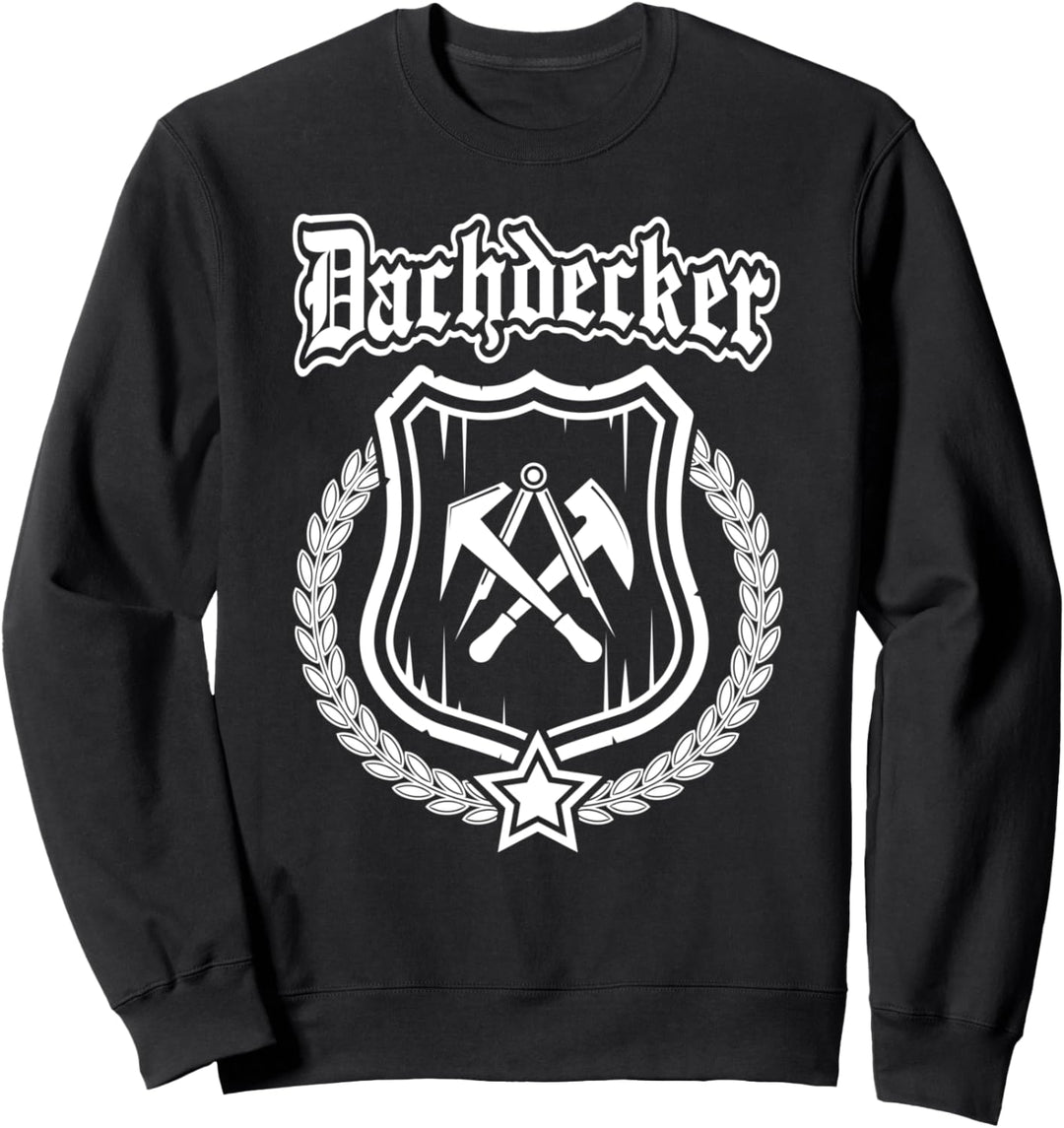 Dachdecker - Zunftzeichen auf Wappen mit Ehrenkranz. Sweatshirt