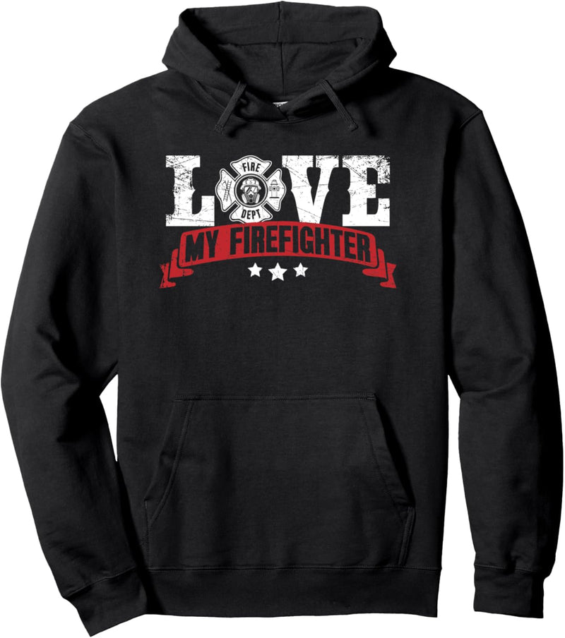 Fireman Wife Girlfriend Gift Love My Firefighter Pullover Hoodie