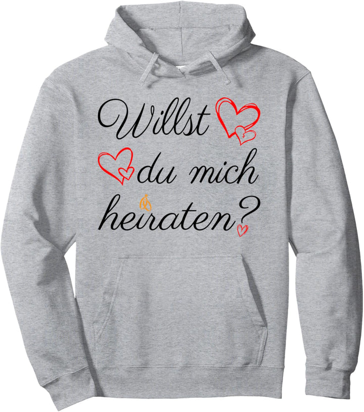 Willst du mich Heiraten? Heiratsantrag Verlobung Antrag Pullover Hoodie