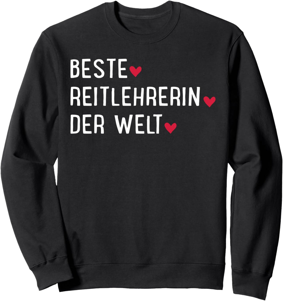 Beste Reitlehrerin der Welt Sweatshirt