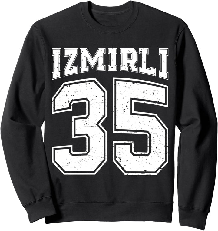 Izmirli 35 Memleket Türkiye Heimat Stadt Türkei Izmir Sweatshirt