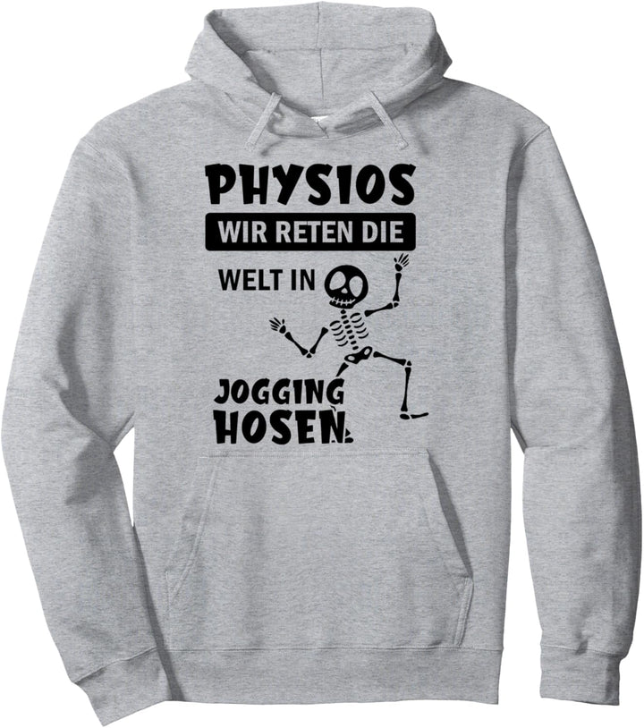 Physiotherapeuten Physiotherapeut Physios Physiotherapie Pullover Hoodie