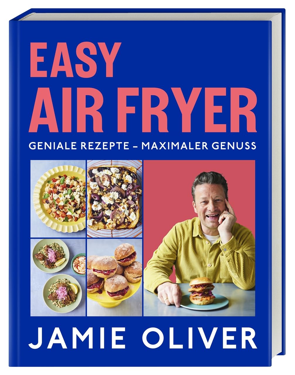 Easy Air Fryer: Geniale Rezepte - Maximaler Genuss mit Ihrer Heissluftfritteuse, Gebundenes Buch