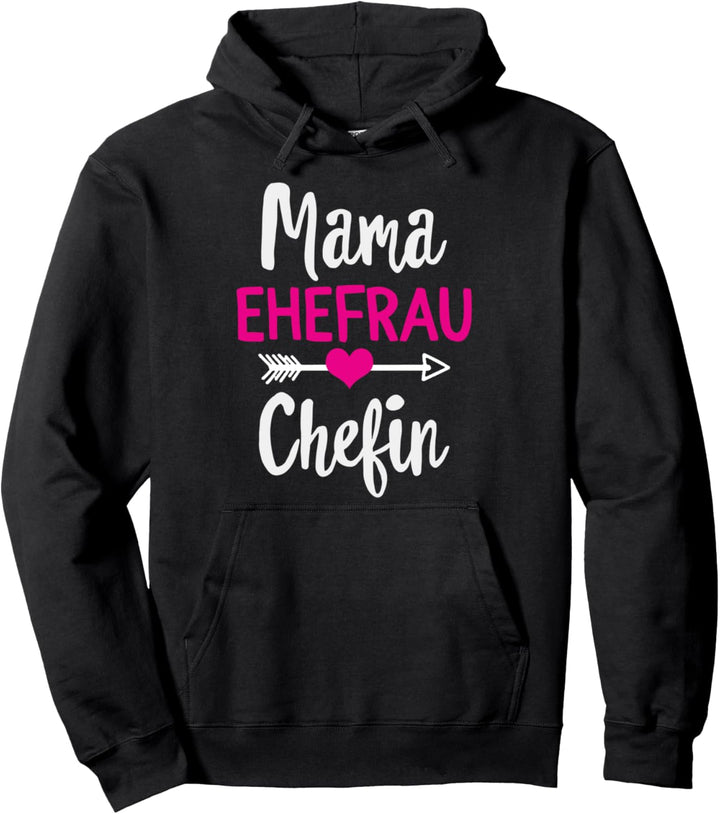 Muttertag Damen Mama Ehefrau Chefin Witzig Muttertag Boss Pullover Hoodie