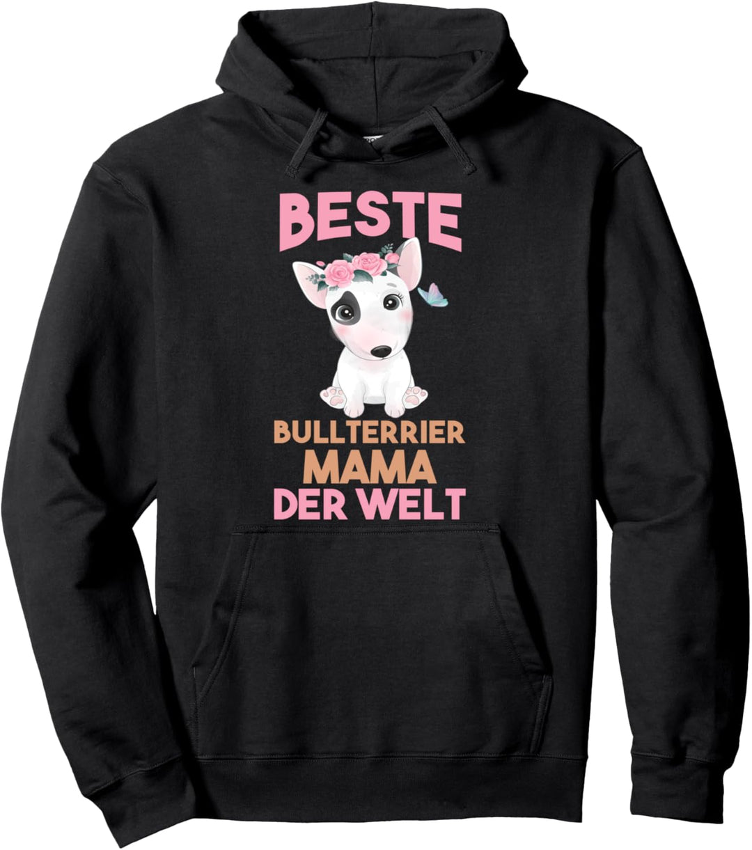 Bullterrier Bullterrier Mama Pullover Hoodie