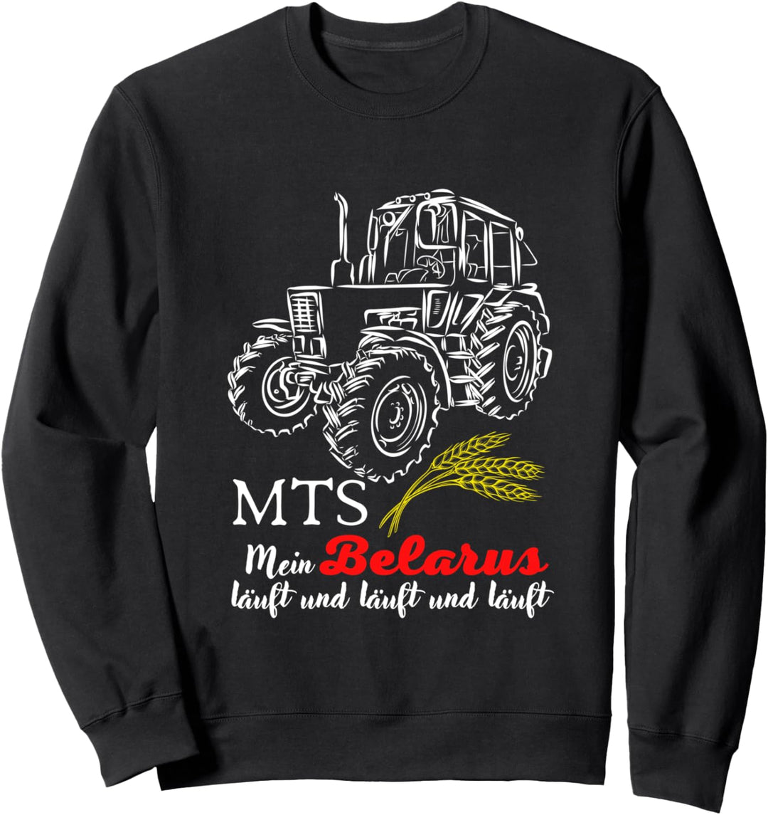 Traktor Belarus MTS / Mein Belarus läuft & Läuft. Ostalgie Sweatshirt