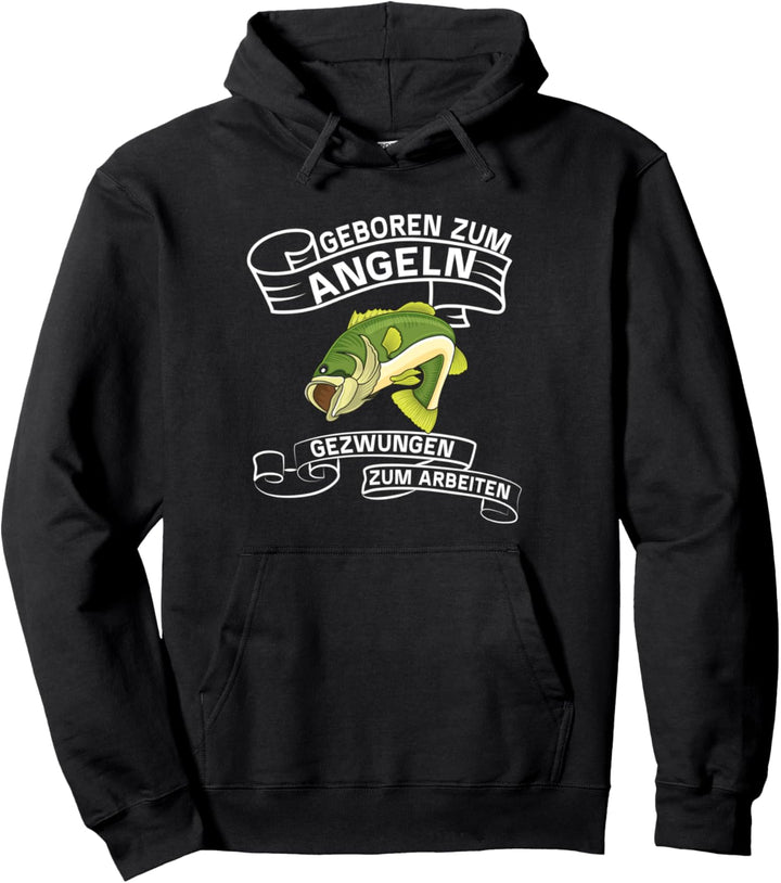 Mann Carp Fishing geboren zum angeln gezwungen zum arbeiten Pullover Hoodie