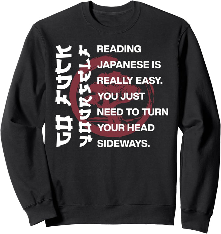 Japanisch Lesen Ist Einfach - Lustiges Japan Sweatshirt