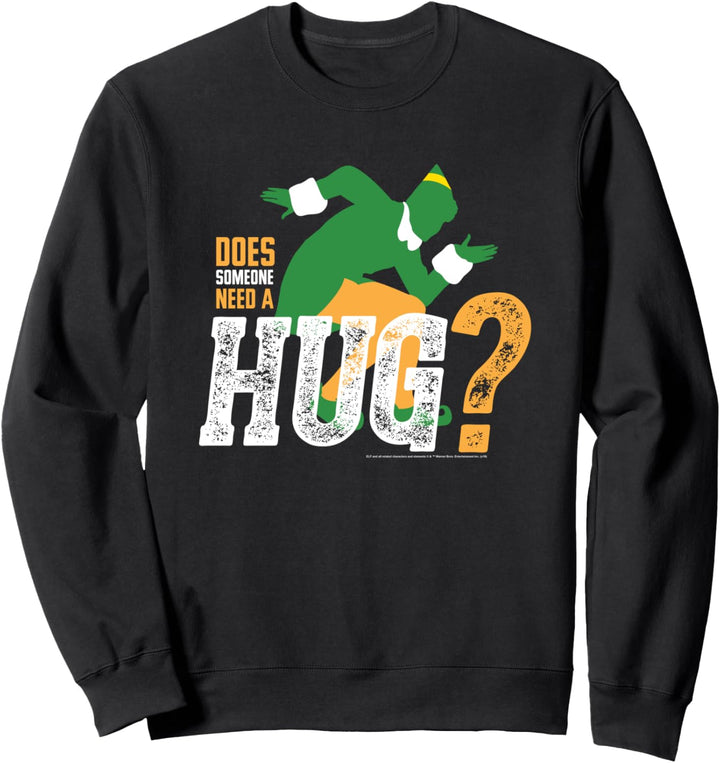 Elf Does Someone Need A Hug? Weihnachten Sweatshirt