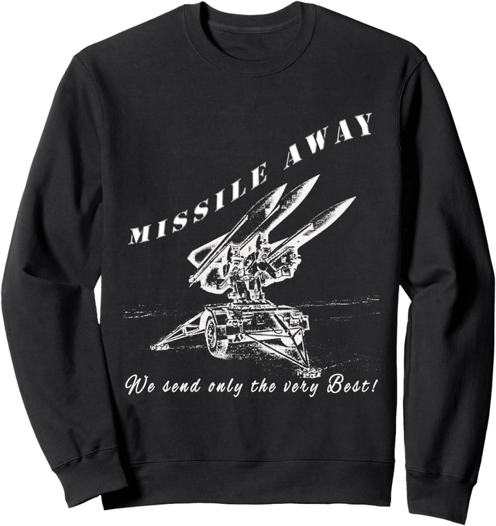 Missile Away Flugabwehr Raketensystem HAWK Patriot Roland Sweatshirt