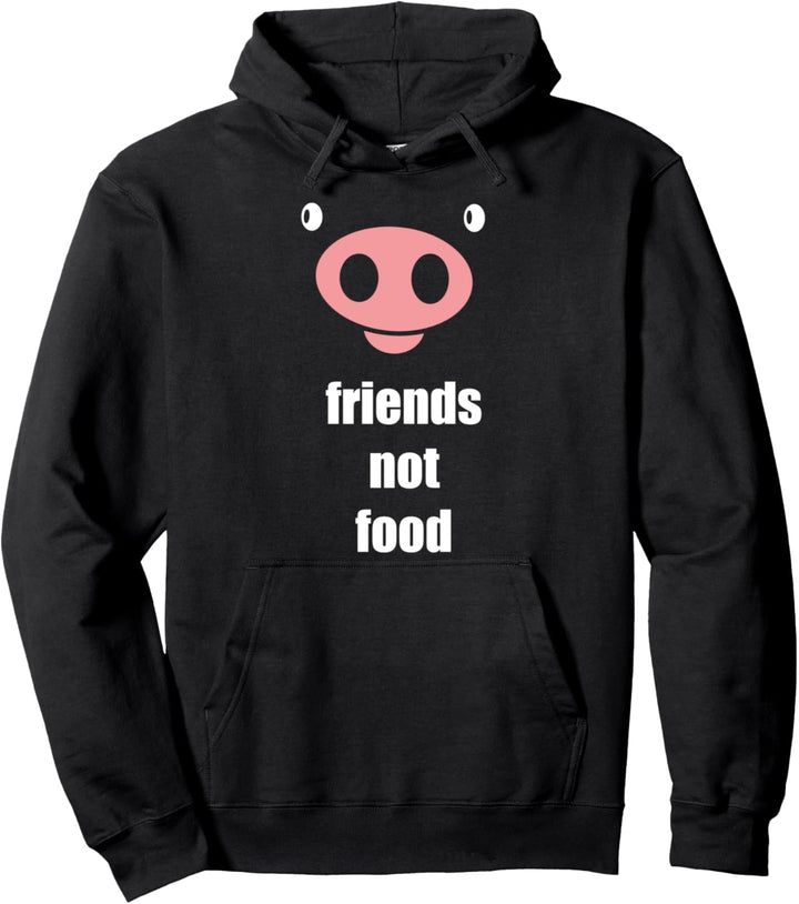 vegan friends not food - süsses Schweinchen T-Shirt Pullover Hoodie