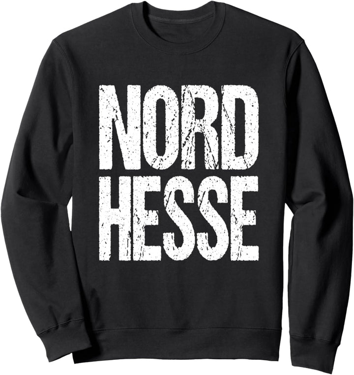 Nordhessen - stolzer Nordhesse Sweatshirt